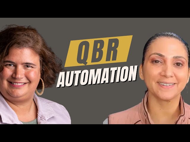 SAVE TIME By Automating QBRs