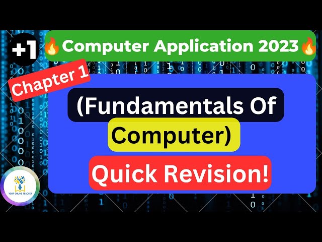 💥CA Chapter 1💥Fundamentals Of Computer|Quick Revision|Plus One|2023|