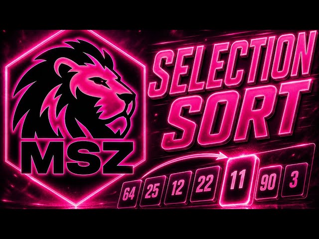 LEC 12 SELECTION SORT 