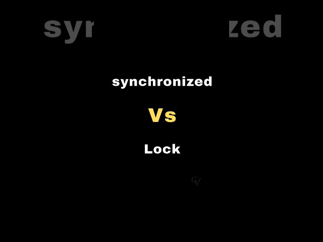 Java synchronized vs. lock ✍️