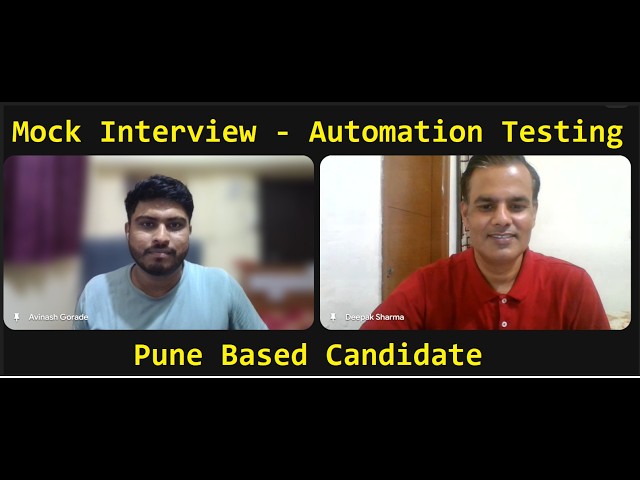 Mock Interview - Automation Testing - Pune Based Candidate