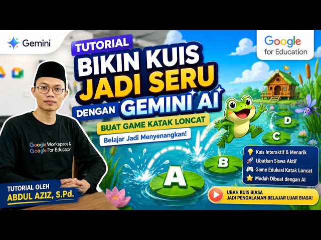 Tutorial Gemini AI: Bikin Game Kuis Katak Loncat untuk SD/MI | Belajar Jadi Seru!