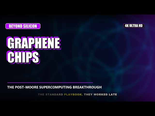 Beyond Silicon: Graphene & The Post-Moore Supercomputing Era | Full 4K Documentary