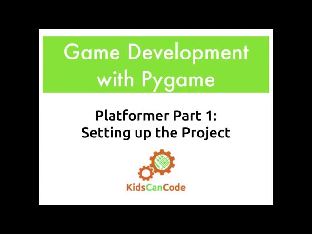 Pygame Platformer Part 1: Setting Up