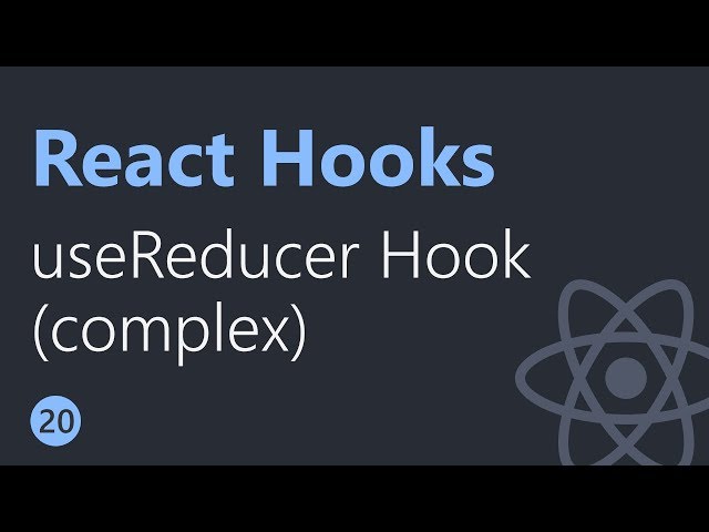 React Hooks Tutorial - 20 - useReducer (complex state & action)