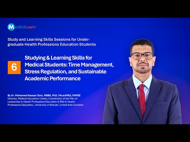 Studying and Learning Skills for Medical Students By Dr. Mohamed Hassan Taha 