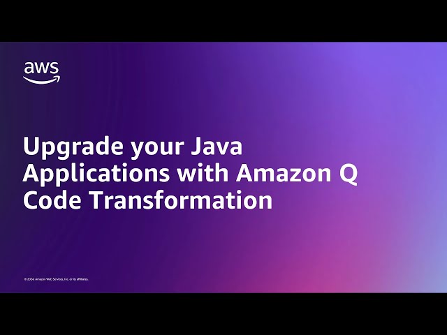 Upgrade your Java applications with Amazon Q Code Transformation | Amazon Web Services
