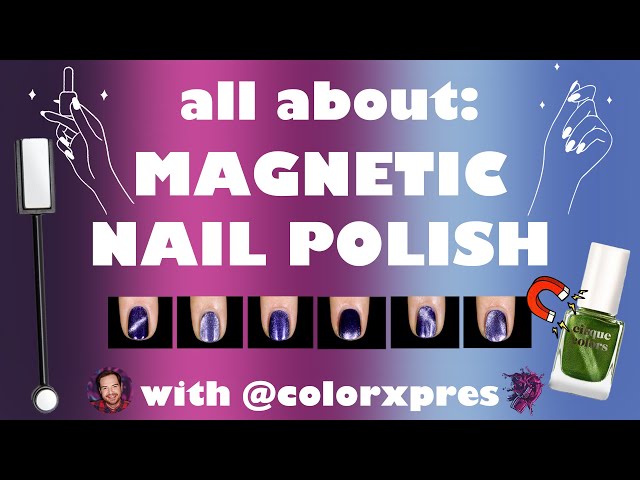 What is magnetic nail polish? Application methods, tips, and tricks!! 🧲💅 | ALL ABOUT MAGNETICS