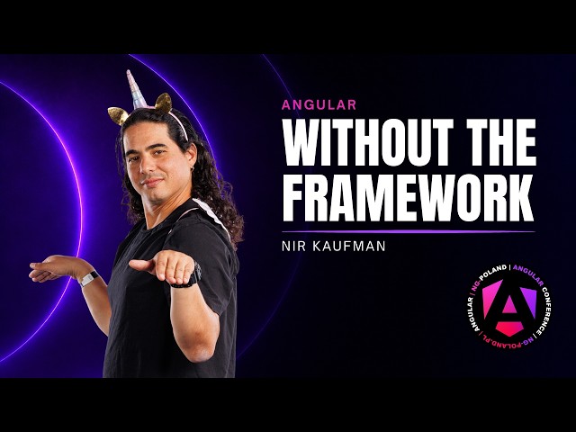 Angular Without the Framework: Standalone, Signals and Functional APIs | Nir Kaufman
