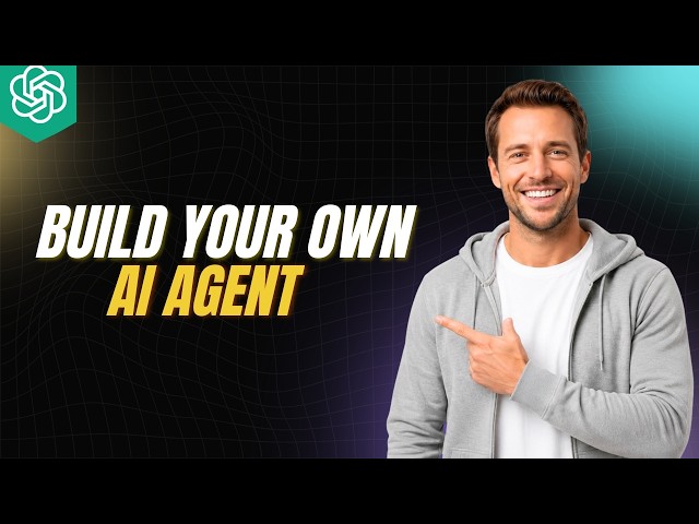 How To Create An AI Agent With ChatGPT (Custom GPT Tutorial) [Step By Step Guide]