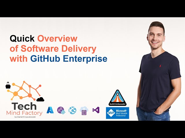 Quick overview of software delivery with GitHub Enterprise