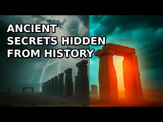 ANCIENT SECRETS HIDDEN FROM HISTORY