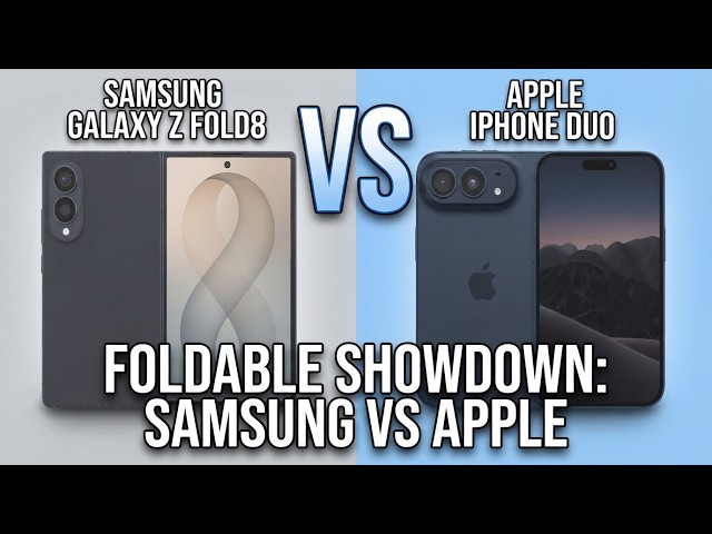 Samsung Galaxy Z Fold8 vs Apple Iphone Duo