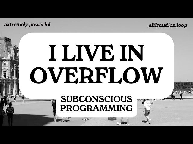 i am drowning in blessings | subconscious programming for overflow (loop daily)