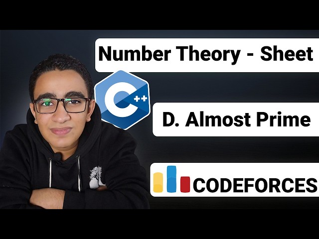 100 - D. Almost Prime (Number Theory Sheet) - C++ Level 2 Problem Solving