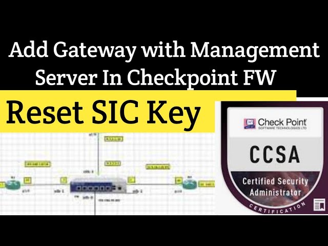 Day 02 | Add Security Gateway with Management Server in Checkpoint- Checkpoint Firewall R80