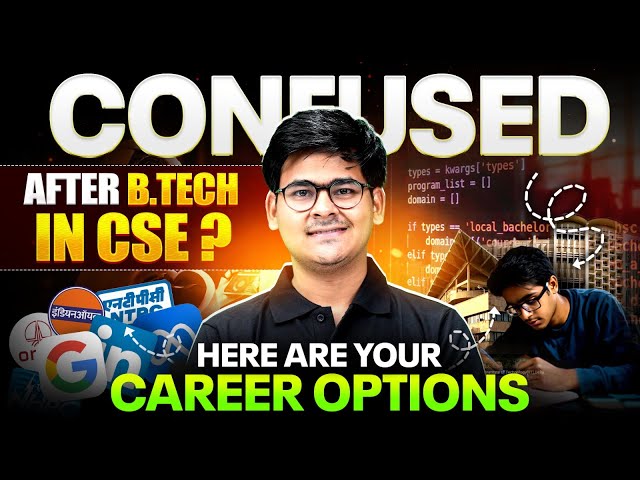 What to do after B.Tech CSE? | Top 10 High Paying Career Options after B.Tech CSE