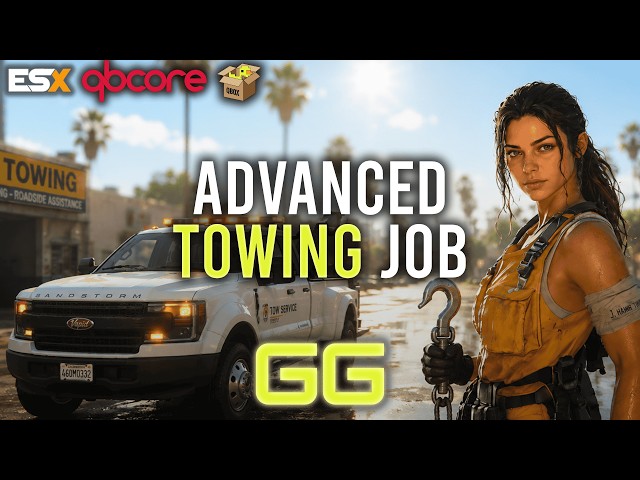 FiveM Towing Job Script (2026) | Multiplayer | Custom Vehicles, Progression | ESX/QB/QBOX