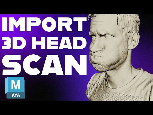 Autodesk Maya Tutorial: Import a 3D Head Scan (OBJ), Fix Scale, and Apply Textures