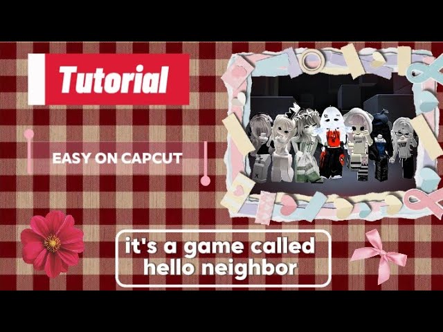 How To Make the HELLO NEIGHBOR Trend Edit 👀 | Roblox Tutorial | CapCut