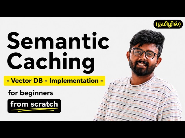 6. Simple Vector DB in Code | Explained in Tamil | RAG | AI Agents | GenAI | LLM | Caching | Redis
