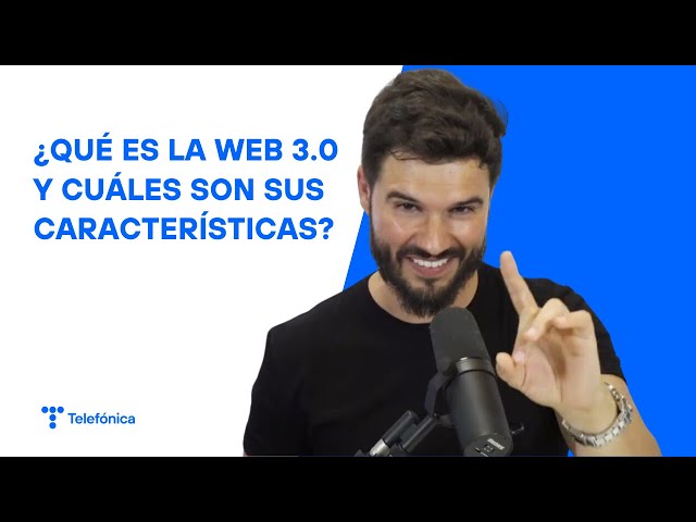Qué es Web 3.0 y cuáles son sus características