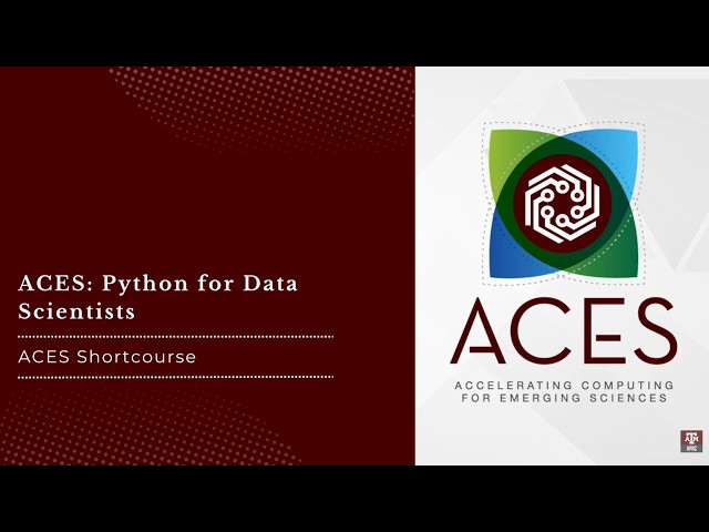 ACES: Python for Data Scientists (Fall 2025)
