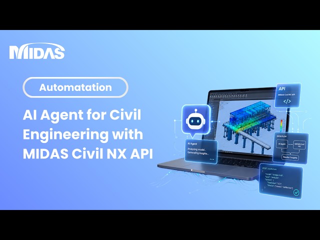 Building an AI Agent for Civil Engineering — LLMs + the MIDAS Civil NX API