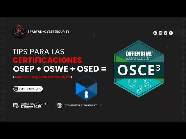 ¿Qué Se Necesita para Convertirse en #OSCE³ ? Guía Completa y Consejos para #OSEP - #OSWE - #OSED