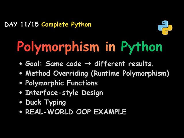 Day 11: Polymorphism in Python – Explained with Real Examples | OOP-4