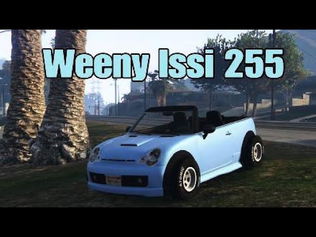 Weeny Issi 255 GTA Online