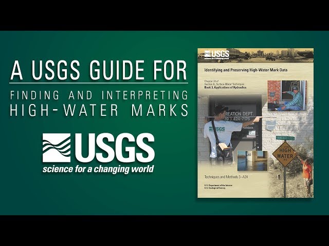 A USGS guide for finding and interpreting high-water marks