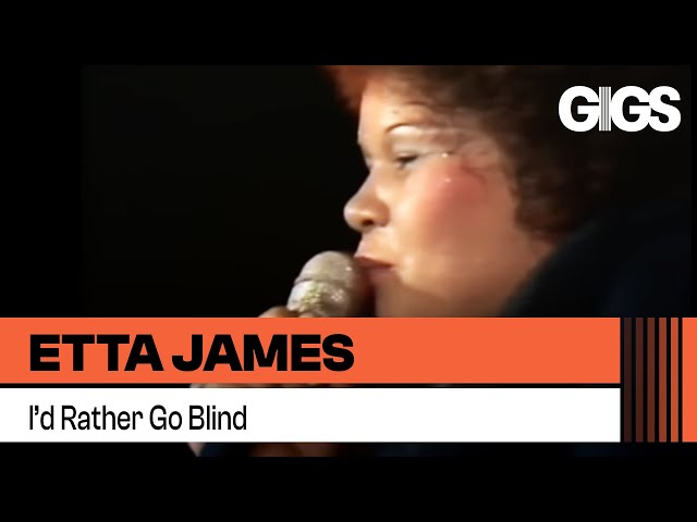 Etta James - I'd Rather Go Blind (Live at Montreux 1975)