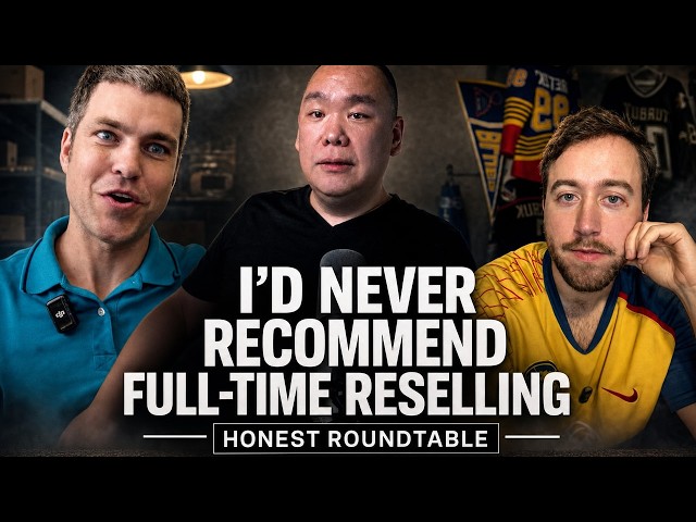 “I’d Never Recommend Full-Time Reselling to Anyone” (Honest Roundtable)