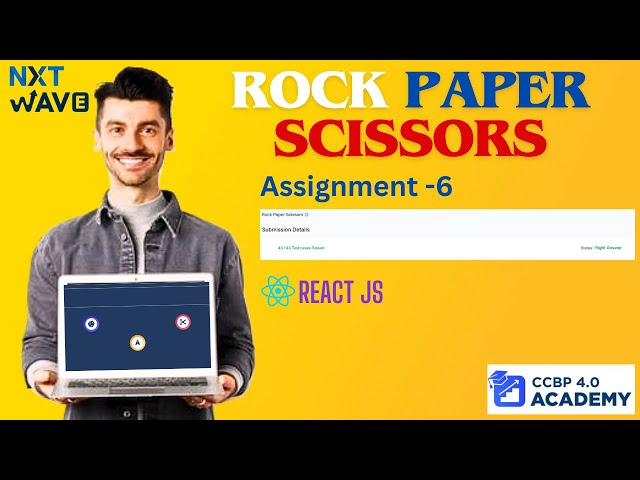 Rock Paper Scissors | Assignment - 6 | Nxtwave CCBP | React JS | with GitHub Link