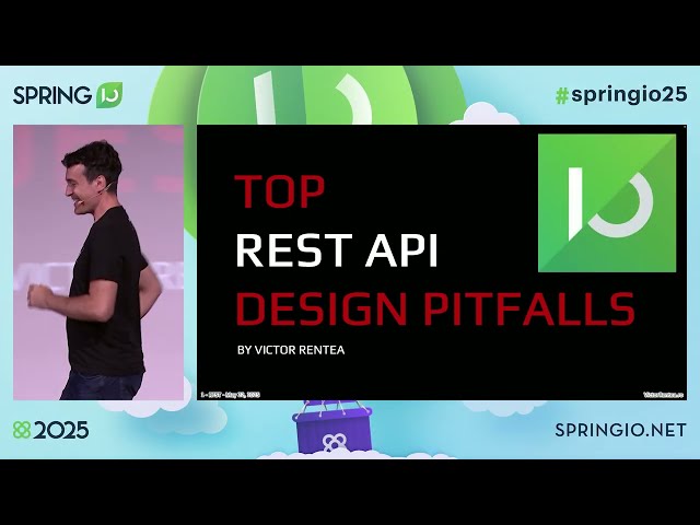 Top 10 Rest API Design Pitfalls by Victor Rentea @ Spring I/O 2025