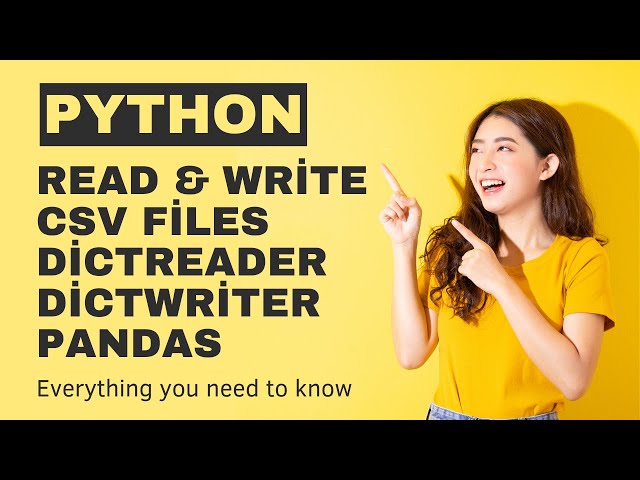 Python: Read and write csv files, dictReader, dictWriter and pandas
