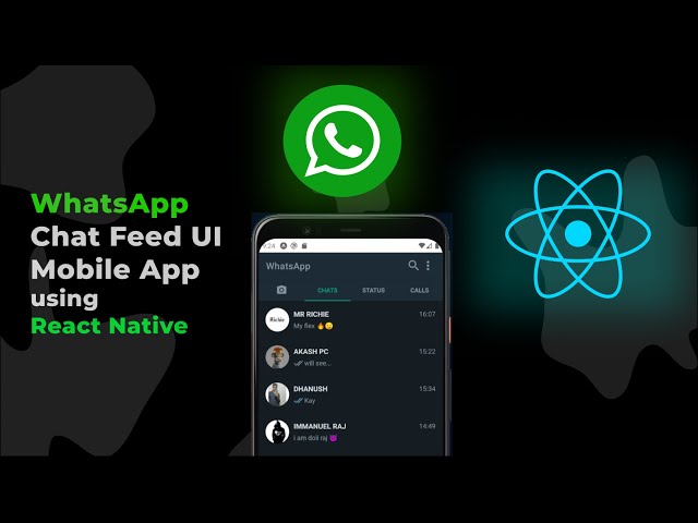 WhatsApp Mobile App Clone Tutorial (Chat Feed) using React Native | Expo