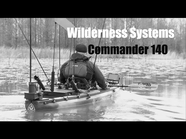 Wilderness Systems Commander 140 - FULL OVERVIEW