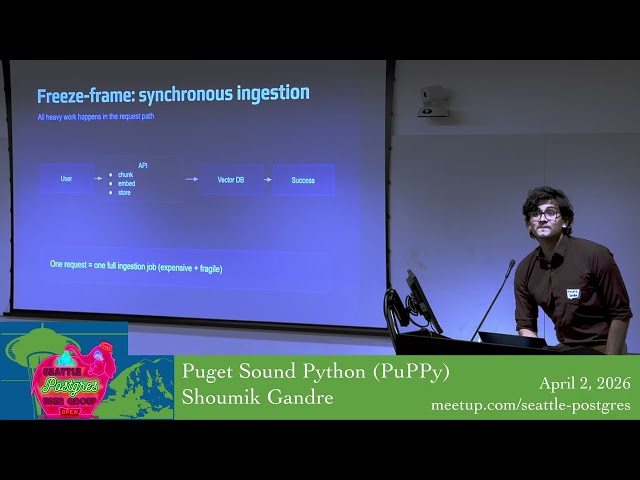 SEAPUG and PuPPy - Shoumik Gandre - Using Python Postgres for Async Rag Backfilling