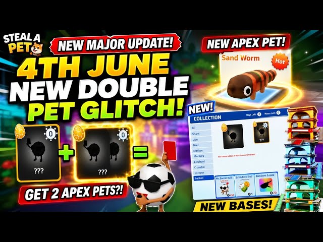 NEW MAJOR UPDATE 🥳 STEAL A PET MAP 🔥 4TH JUNE 😲 DOUBLE PET GLITCH 🤯 NEW TRICK 
