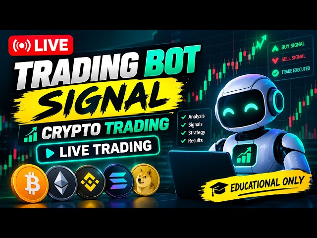 Live Trading Bot Signal | Crypto Trading | Live Trading 4) -- Educational Only ..