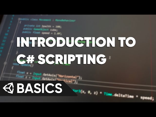 Write Your Very First C# Script | Unity Basics