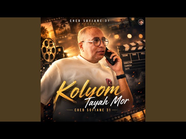 Kolyom Tayah Mor (feat. Dib El3ajib)