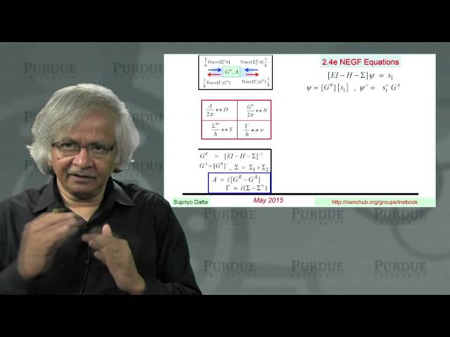 nanoHUB-U Fundamentals of Nanoelectronics B L2.4: NEGF Equations