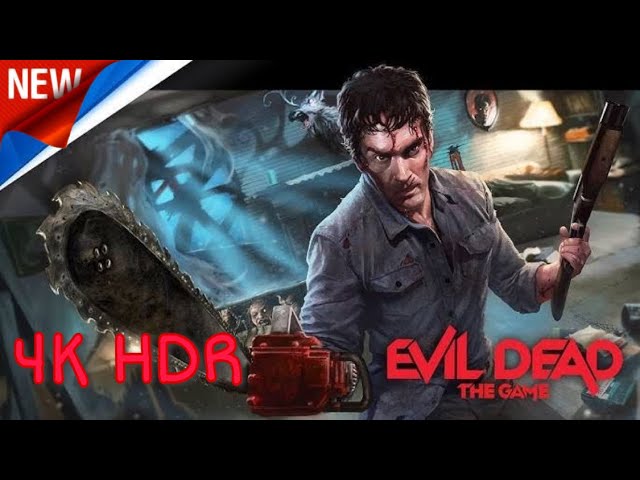 Evil Dead:The Game Trailer PS5/Xbox/PC ✰ 4Kᵁᴴᴰ 60ᶠᵖˢ HDR ➤ ⓎⓃⓇ