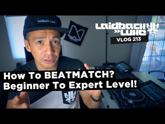 How To BEATMATCH? Beginner To Expert Level!