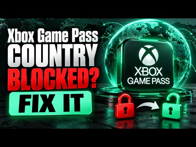How To Fix Xbox Game Pass Not Available in Your Country! Tutorial