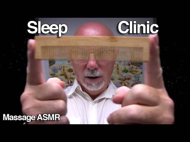 ASMR Sleep Study Clinic Examination Role Play with Dr Dmitri