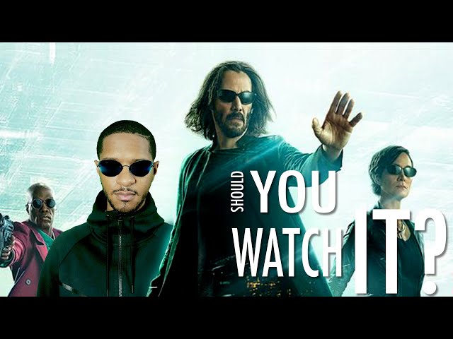 The Matrix Resurrections!